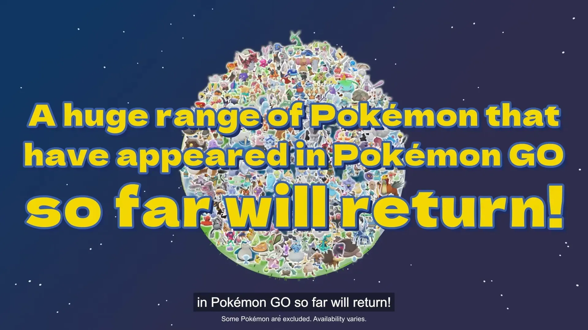 A trailer screenshot with the text 'A huge range of Pokémon that have appeared in Pokémon Go so far will return!'